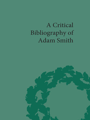 cover image of A Critical Bibliography of Adam Smith